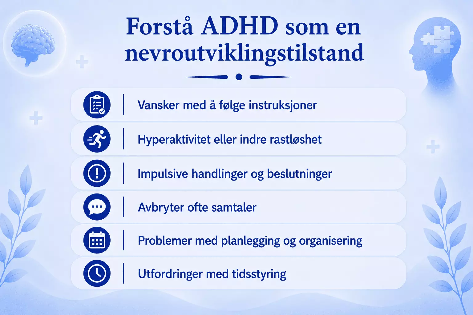 Forstå ADHD som en nevroutviklingstilstand